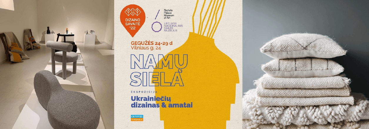 Design Week Lithuania-2022. «Душа дома» от Украины - Европейская Школа Дизайна 6